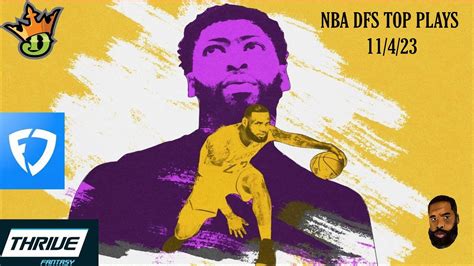 THE DFS EXPERIENCE NBA DFS TOP PLAYS 11/2/23 .